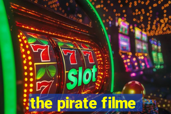 the pirate filme